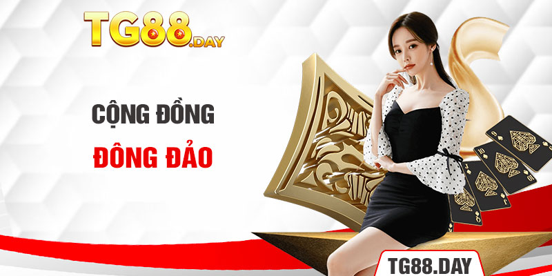 Cộng đồng đông đảo